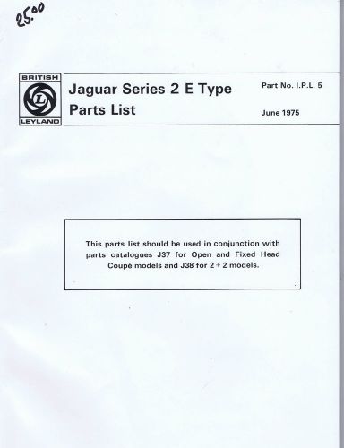 Jaguar series 2 xke british leyland issued parts manual