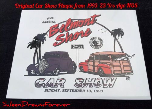 1993 belmont shore long beach hot rod car show metal plaque ford chevy