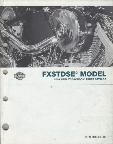 2004  harley davidson motorcycle fxstdse2  parts manual p/n 99430-04