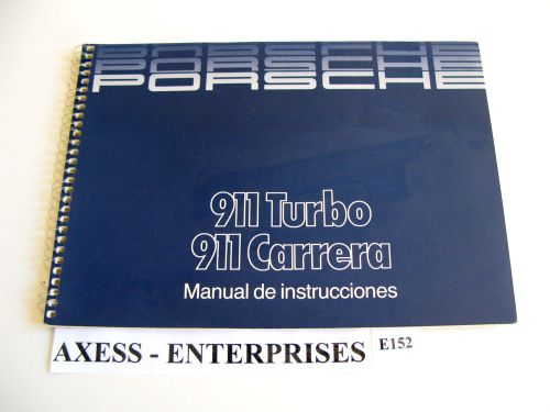 1986 porsche 911 carrera 930 turbo owners manual french instrucciones book e152
