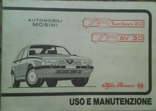 Alfa romeo 75 (milano) uso e manutenzione / owner&#039;s manual in italiano