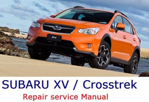 Subaru xv / crosstrek  hybrid 2012 2013 14 15 16 official service repair manual