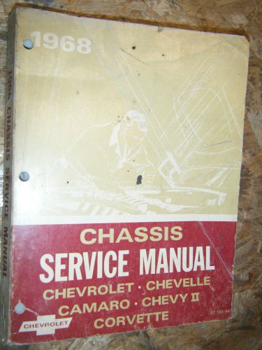1968 chevy ii camaro chevelle el camino corvette bel air factory service manual