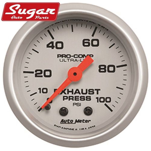 Auto meter 4326 ultra-lite; mechanical exhaust pressure gauge