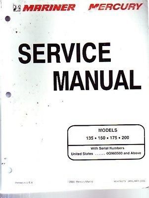 Mercury mariner outboard service manual 135 150 175 200 hp 2000 and up