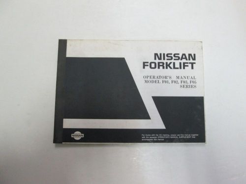 1990 nissan forklift model f01 f02 f03 f05 series operators manual stained oem