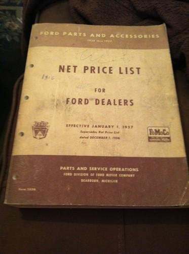 Ford parts and accessories net price list for ford dealers catalog. 