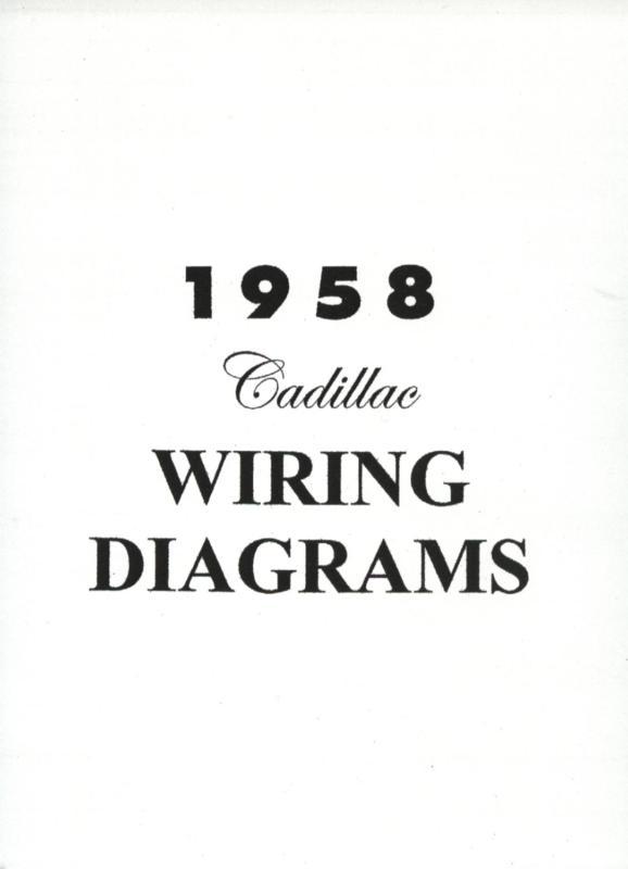 1958 cadillac electrical wiring diagrams manual - new, unreserved!!