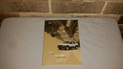 Nice original oem 2003 ford escape suv owners manual book