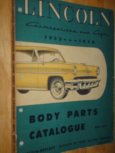 1953 1954 lincoln body parts catalog / orig. parts book