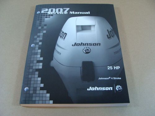 New 2007 brp / omc / johnson su 25 hp 4 stroke outboard service manual 5007223
