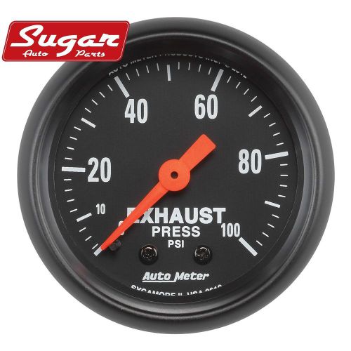 Auto meter 2619 z-series; exhaust pressure gauge