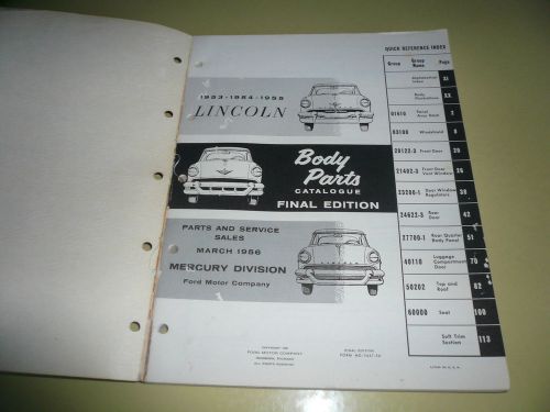 1953 54 55 lincoln body parts catalogue - final edition march 1956