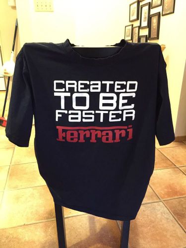 Ferrari created to be faster t-shirt sz xxl