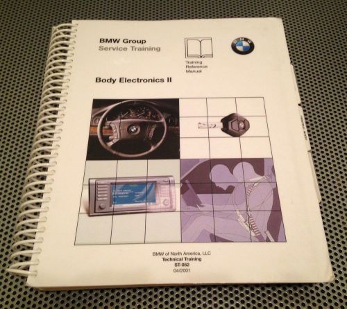 2001 bmw body electronics ii technical training  st-052 reference service manual