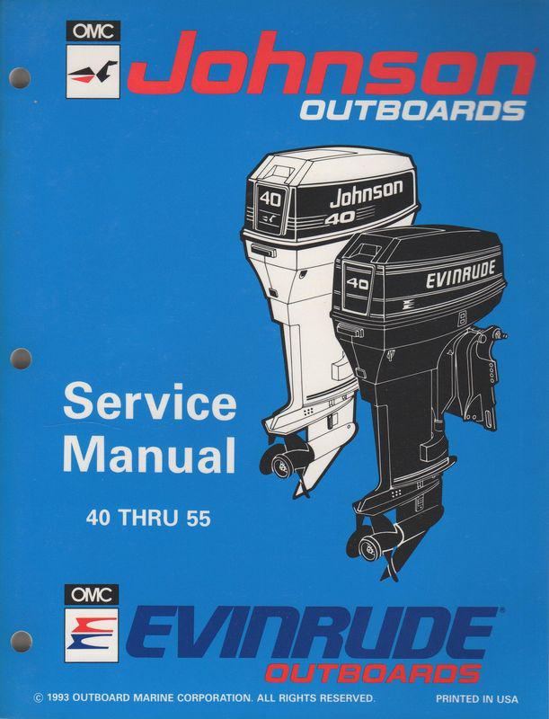 1994 omc evinrude & johnson outboard 40 thru 55  service manual p/n 500608 