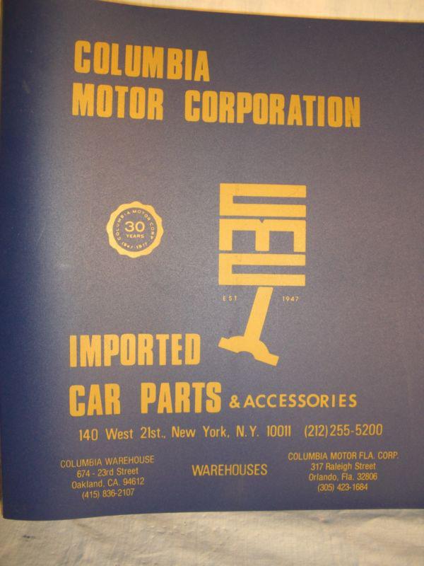 Vintage foreign car parts cross-reference catalog / book by columbia motor corp