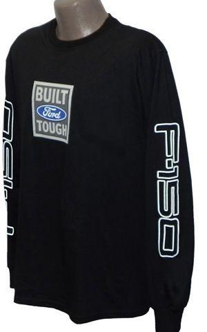 New built ford tough ford f150 sizes large xl or xxl black long sleeve shirt!