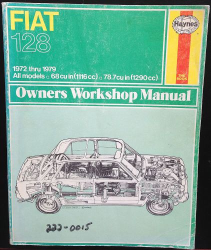 1972 1973 1974 1975 1976 1977 1978 1979 fiat 128 repair manual by haynes