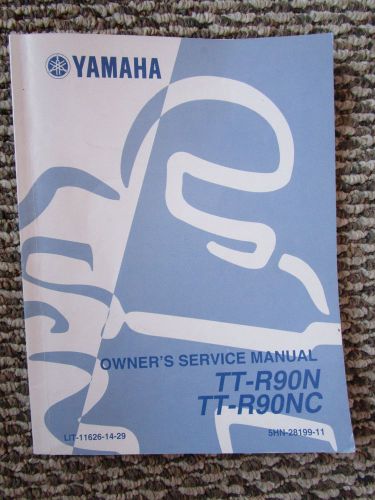 Yamaha tt-r90n tt-r90nc owner&#039;s service manual 1st edition may 2000 motorcycle