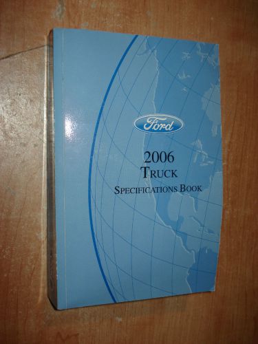 2006 ford truck specifications manual original book f150 f250 super duty &amp; more
