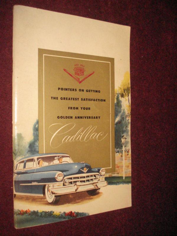 1952 cadillac owner's manual / owner's guide / very nice / excellent original!!