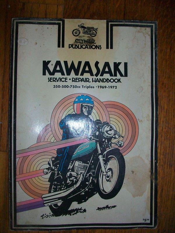Clymer repair manual kawasaki 350 500 750 triples 1969-1972