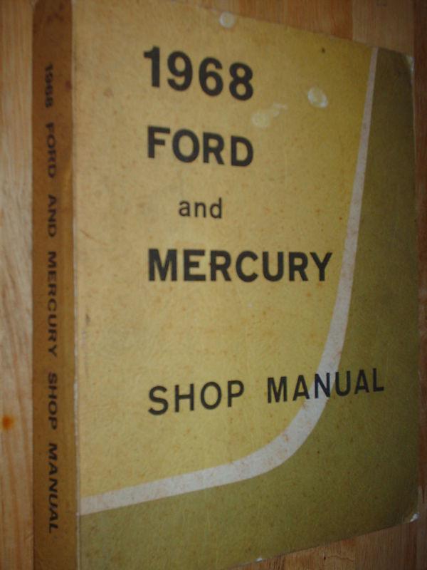 1968 ford and mercury shop manual / book / original!!!