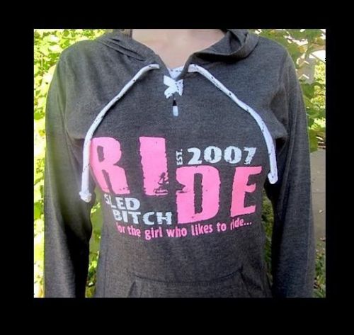 Snowmobile ladies hoody ride sled bitch lace sport pullover with hoody skidoo