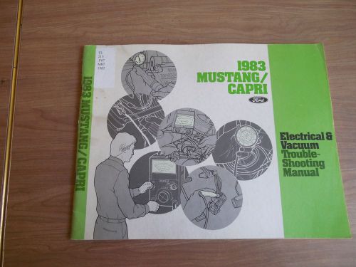1983 ford mustang mercury capri electrical vacuum troubleshooting service manual