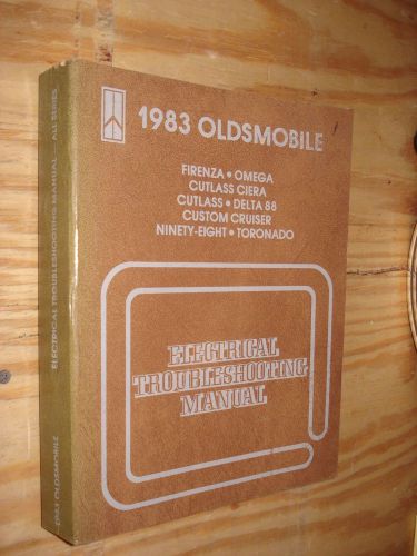 1983 oldsmobile electrical shop manual service book original rare cutlass