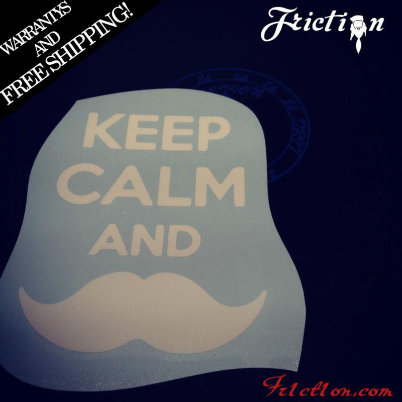Keep calm and mustache sticker decal vinyl jdm euro drift illest fatlace funny