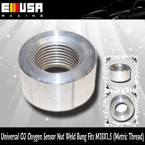 Universal o2 oxygen sensor nut weld bung fits m18x1.5 nissan toyota acura mazda
