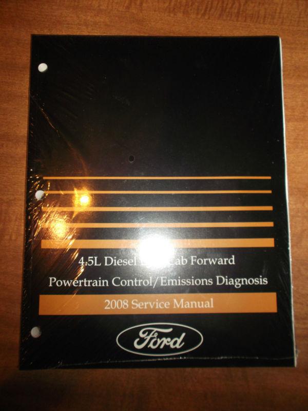 2008 ford 4.5 diesel low cab forward lcf powertrain emission diag service manual