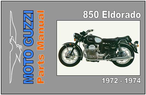 Moto guzzi parts manual v850 eldorado & police 1972 1973 and 1974 spares catalog
