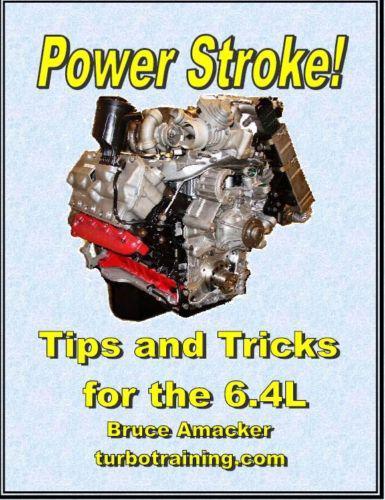 Ford powerstroke 6.4 tips and tricks book manual