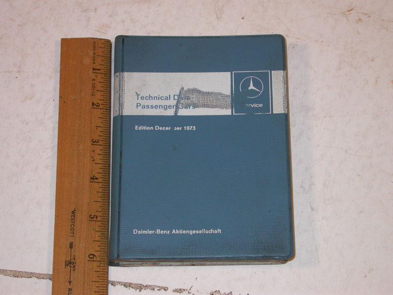161 1973 mercedes technical data manual rare small format models 1964 to 1972