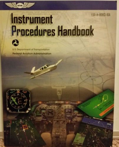Instrument procedures handbook faa-h-8083-16a