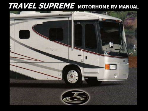 Travel supreme motorhome operations manuals 270pg for rv select service &amp; repair