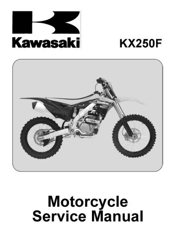 Kawasaki service workshop manual 2013 &amp; 2014 kx250f
