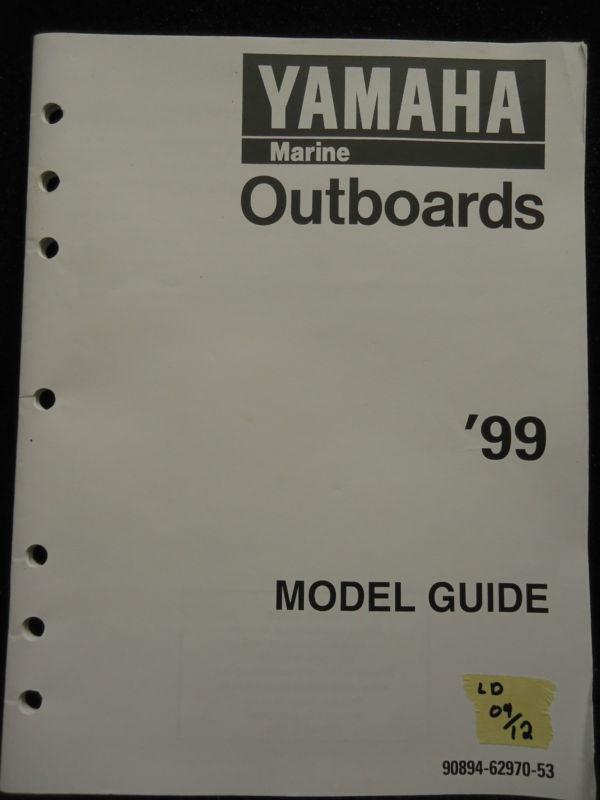 1999 yamaha outboard model service guide# 90894-62970-53 boat motor/engine 