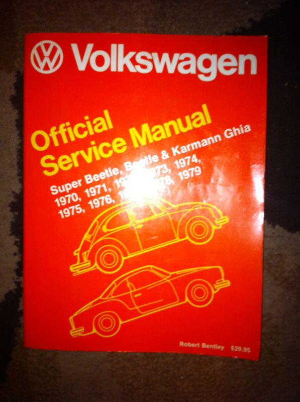 Volkswagen super beetle/beetle/karmann ghia 1970-1979 official service manual 