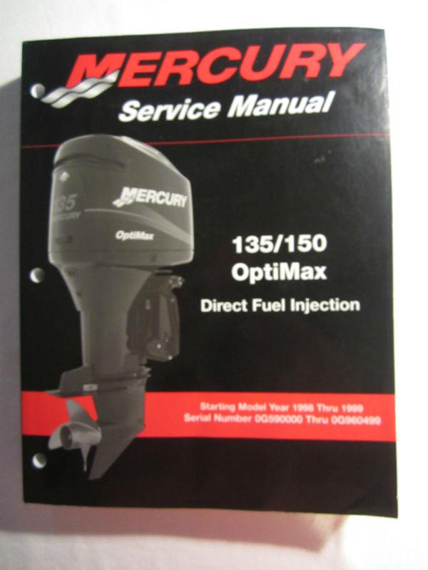 1998-1999 mercury outboard service repair shop manual 135 150 optimax dfi 