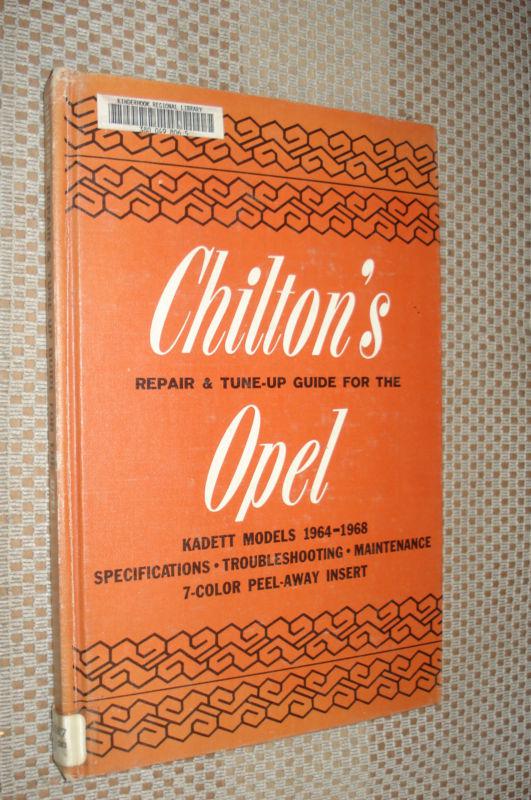 1964-1968 opel kadett shop manual service book buick 67 66 65 chiltons repair