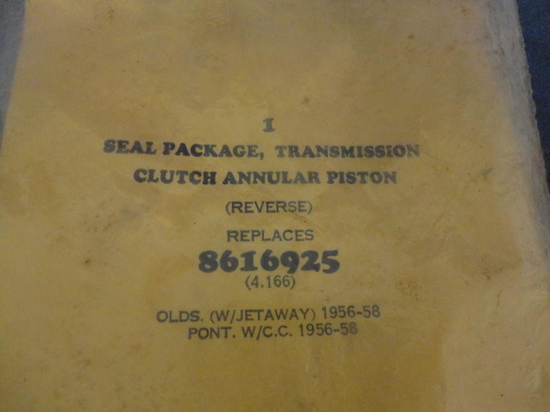 1956 - 1958 oldsmobile pontiac seal package transmission clutch annular piston 