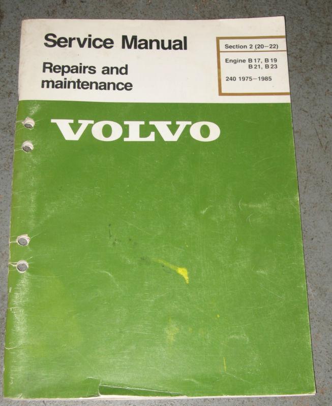 Volvo 240 service manual 1975-1985 / engine repair section 2 (20-22) 1984