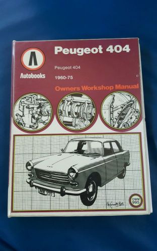 Peugeot 404 1960-75 autobook owner&#039;s workshop manual