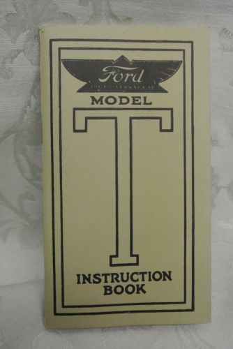 Vintage ford model t instruction book