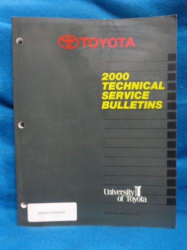 2000 toyota all models * factory technical service bulletins * oem original *