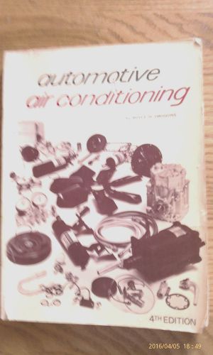 Automotive air conditioning by dwiggins 1978, book, illustrated manual vintage